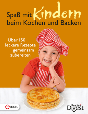 Spaß mit Kindern beim Kochen und Backen