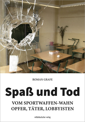 Spaß und Tod von Grafe,  Roman