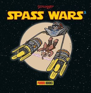 Spass Wars 3 von Baumann,  Johanna "Schlogger"