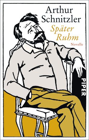 Später Ruhm von Hemecker,  Wilhelm, Österle,  David, Schnitzler,  Arthur