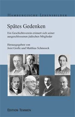 Spätes Gedenken von Grolle,  Joist, Schmoock,  Matthias