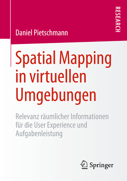 Spatial Mapping in virtuellen Umgebungen von Pietschmann,  Daniel