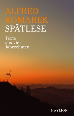Spätlese von Komarek,  Alfred