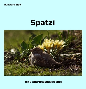 Spatzi von Blatt,  Burkhard