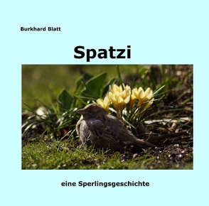 Spatzi von Blatt,  Burkhard