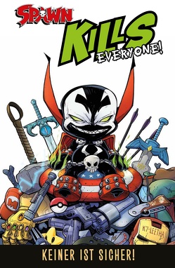 Spawn Kills Everyone! von Kirby,  J.J., Kronsbein,  Bernd, McFarlane,  Todd, Robson,  Will