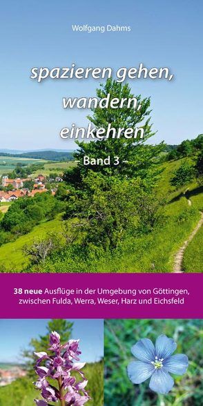 spazieren gehen, wandern, einkehren – Band 3 – von Dahms,  Wolfgang, Mecke,  Nils