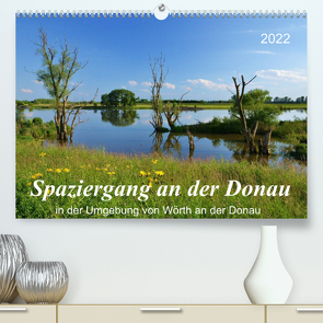 Spaziergang an der Donau (Premium, hochwertiger DIN A2 Wandkalender 2022, Kunstdruck in Hochglanz) von Heußlein,  Jutta