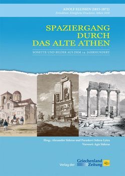 Spaziergang durch das alte Athen von Sidera-Lytra,  Paraskevi, Sideras,  Alexander