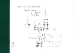 Spaziergang durch Graz von Koschatzky-Elias,  Gabriela, Rogler-Kammerer,  Anna