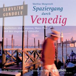 Spaziergang durch Venedig von Freiberg,  Henning, Gloede,  Ingrid, Morgenroth,  Matthias, Winkelmann,  Ulrike