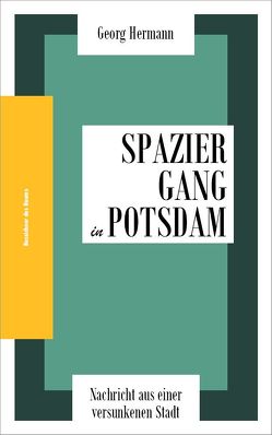 Spaziergang in Potsdam von Hermann,  Georg, Scheurich,  Paul