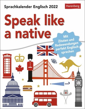 Speak like a native Kalender 2022 von Cordero Sapién,  Josephine, Harenberg