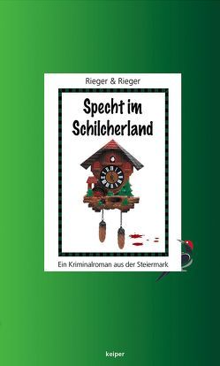 Specht im Schilcherland von Rieger,  Mario, Rieger,  Veronika