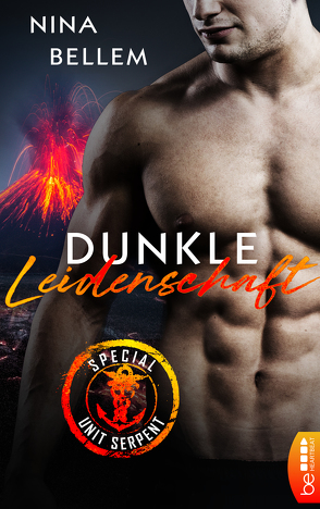 Special Unit Serpent – Dunkle Leidenschaft von Bellem,  Nina