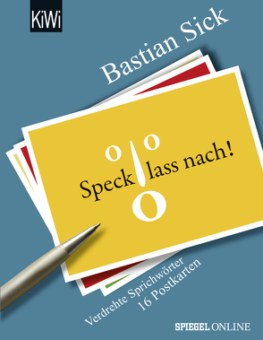 Speck, lass nach! von Sick,  Bastian