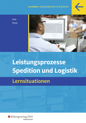 Spedition und Logistik von Hesse,  Gernot, Voth,  Martin