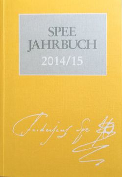 Spee-Jahrbuch 2014/15 von Arbeitsgemeinschaft der Friedrich-Spee-Gesellschaften,  Düsseldorf und Trier