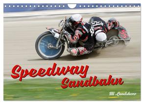 Speedway Sandbahn (Wandkalender 2024 DIN A4 quer), CALVENDO Monatskalender von Landsherr,  Uli