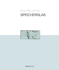 Speicherglas von Müller-Funk,  Sabine