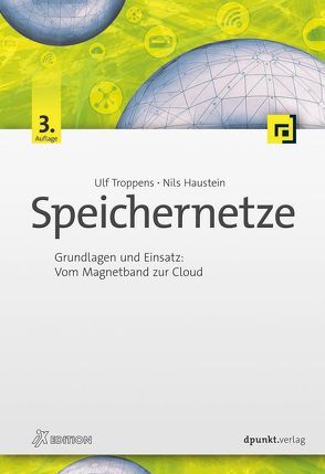 Speichernetze von Akelbein,  Jens-Peter, Christ,  Achim, Gaschler,  Andre, Haustein,  Nils, Kimmel,  Peter, Noll,  Dietmar, Thäle,  Sebastian, Troppens,  Ulf, Zimmer,  Dennis