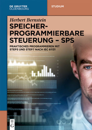 Speicherprogrammierbare Steuerung – SPS von Bernstein,  Herbert