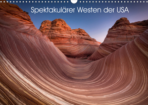 Spektakulärer Westen der USA (Wandkalender 2020 DIN A3 quer) von Heilmann,  Gunnar