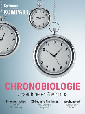 Spektrum Kompakt – Chronobiologie