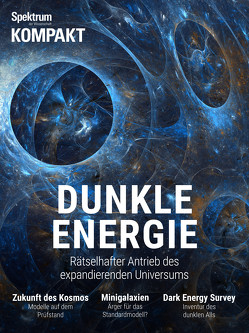 Spektrum Kompakt – Dunkle Energie