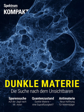 Spektrum Kompakt – Dunkle Materie