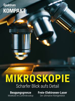 Spektrum Kompakt – Mikroskopie