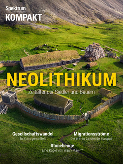 Spektrum Kompakt – Neolithikum