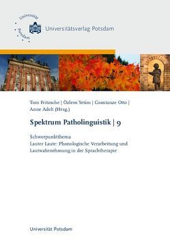 Schwerpunktthema: Lauter Laute von Adelt,  Anne, Fritzsche,  Tom, Otto,  Constanze, Yetim,  Özlem