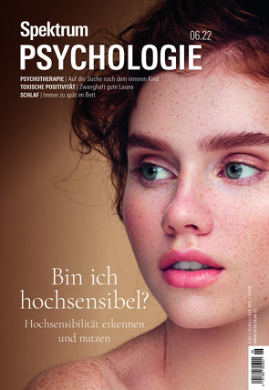 Spektrum Psychologie – Bin ich hochsensibel?