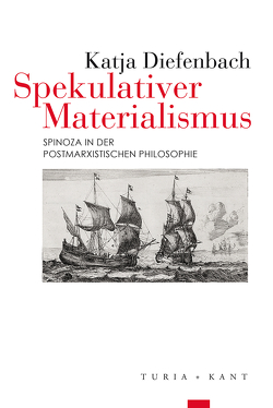 Spekulativer Materialismus von Diefenbach,  Katja