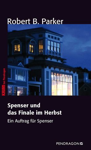 Spenser und das Finale im Herbst