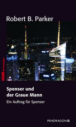 Spenser und der Graue Mann von Parker,  Robert B., Zerning,  Heidi