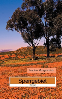 Sperrgebiet von Morgenbrink,  Nadine