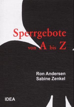 Sperrgebote von A bis Z von Andersen,  Ron, Bourwieg,  Max H, Zenkel,  Sabine