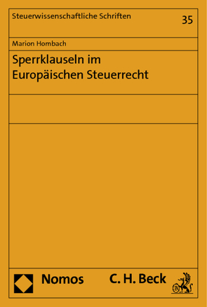 Sperrklauseln im Europäischen Steuerrecht von Hombach,  Marion