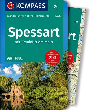 KOMPASS Wanderführer Spessart mit Frankfurt am Main, 65 Touren von Sturm,  Astrid