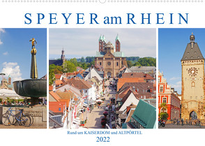 Speyer am Rhein. Rund um Kaiserdom und Altpörtel (Wandkalender 2022 DIN A2 quer) von M. Laube,  Lucy