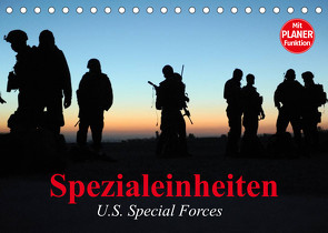 Spezialeinheiten • U.S. Special Forces (Tischkalender 2023 DIN A5 quer) von Stanzer,  Elisabeth