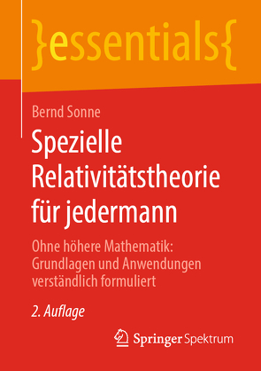 Spezielle Relativitätstheorie für jedermann von Sonne,  Bernd