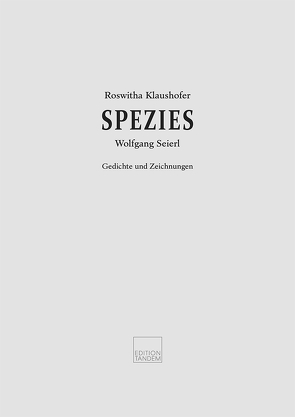 Spezies von Klaushofer,  Roswitha, Seierl,  Wolfgang