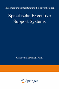 Spezifische Executive Support Systems von Staneck-Pohl,  Christine