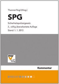 SPG Sicherheitspolizeigesetz von Thanner,  Theodor, Vogl,  Mathias