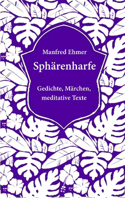 Sphärenharfe von Ehmer,  Manfred