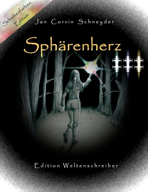 Sphärenherz von Schneyder,  Jan Corvin