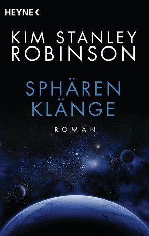 Sphärenklänge von Mueller,  Bernd, Robinson,  Kim Stanley